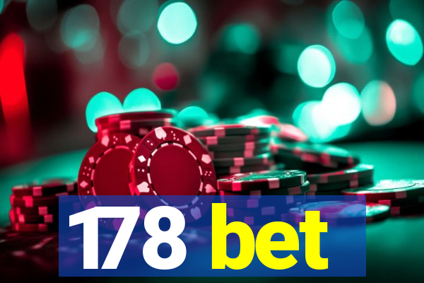 178 bet